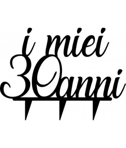 Topper I miei 30 anni